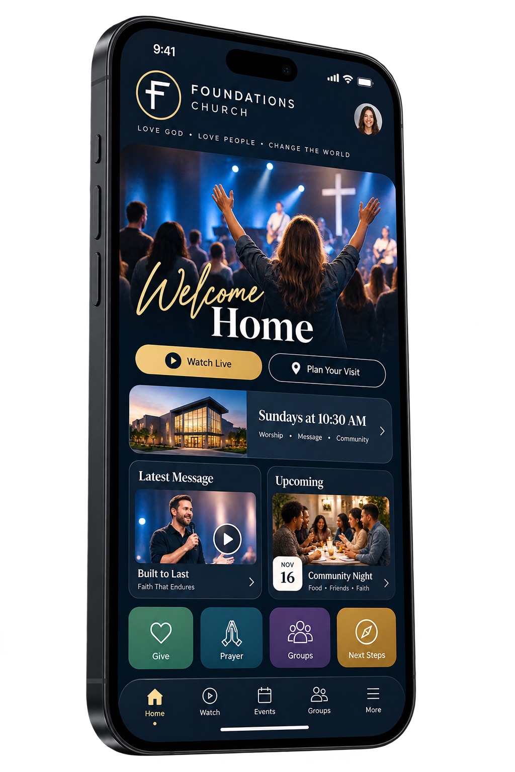 Foundations Church mobile app for worship, messages, events, groups, giving and next steps